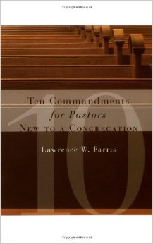 Cover of Ten Commandments for Pastors New to a Congregation