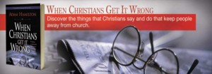 Cover of When Christians Get it Wrong
