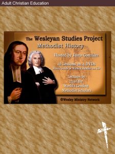 Wesleyan Studies Project — Series I: Methodist History