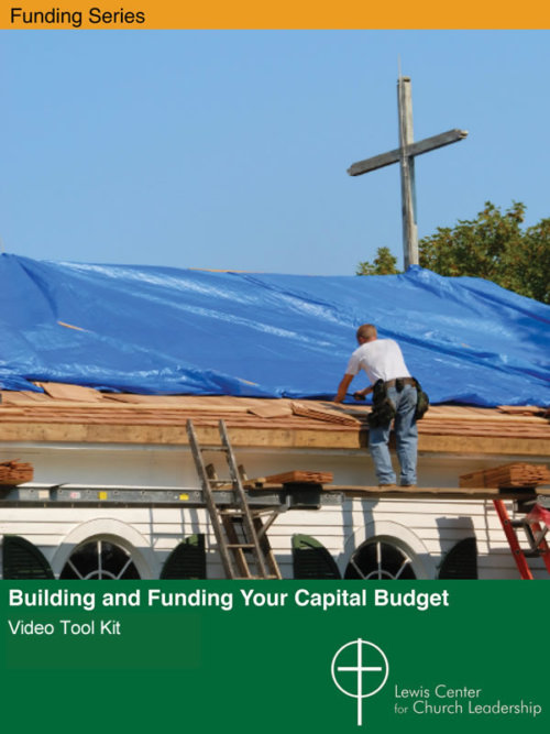 Building and Funding Your Annual Financial Campaign Video Tool Kit cover featuring a photo of a worker on a scaffold repairing a church roof