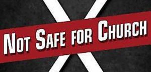 Not Safe for Church