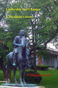 Leadership and Change: A President's Story