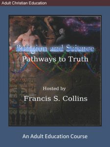 Religion and Science: Pathways to Truth