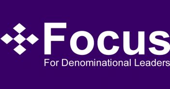 Focus: For Denominational Leaders