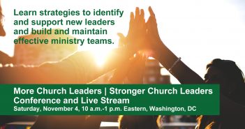 Register today for More Church Leaders | Stronger Church Leaders Conference and Live Stream