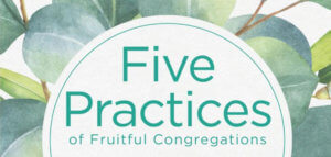 Revisiting the Five Practices