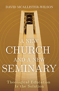 A New Church and a New Seminary book cover