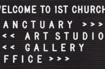 Episode 34: “It’s All about the Building” featuring Bob Jaeger Felt letter board pointing the way to the sanctuary, art studio, gallery, and office