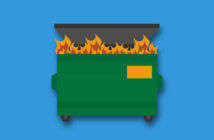 3 Ways Not to Respond to Criticism Illustration of a dumpster fire