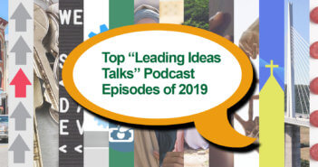 Top Leading Ideas Talks podcast episodes of 2019