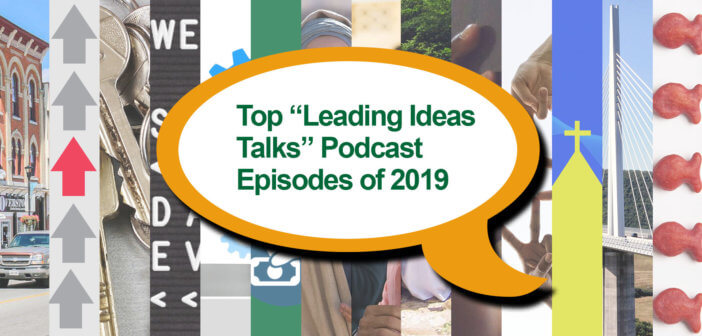 Top Leading Ideas Talks podcast episodes of 2019