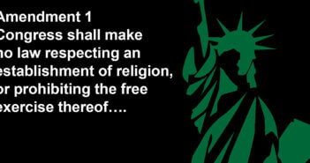 Amendment 1: Congress shall make no law respecting an establishment of religion, or prohibiting the free exercise thereof….