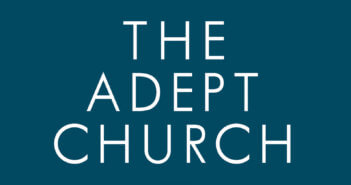 The Adept Church