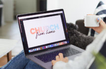 Digital Church Is Here to Stay Person taking part in worship service on their computer while sitting on a couch in the living room