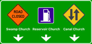 Road sign showing directions to Swamp Church, Reservoir Church, and Canal Church
