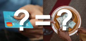 Photo of a credit card versus an offering plate