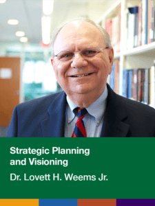 Strategic Planning and Visioning