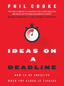 Ideas on a Deadline book cover