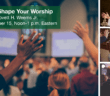 Let Mission Shape Your Worship Webinar