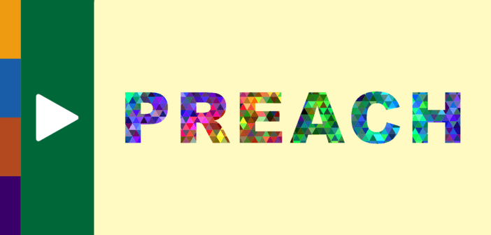 Graphic of the word PREACH