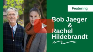 Featuring Bob Jaeger and Rachel Hildebrant