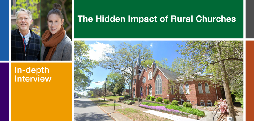 The Hidden Impact of Rural Churches An InDepth Interview with Bob Jaeger and Rachel Hildebrand
