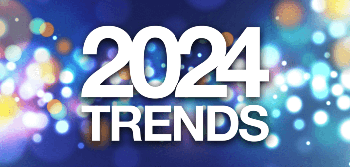 2024 TRENDS