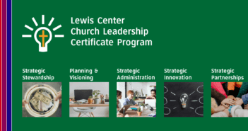 Lewis Center Church Leadership Certificate from Wesley Pathways for Ministry