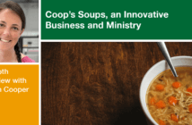 Coop’s Soups, an Innovative Business and Ministry: An In-depth Interview with Cristin Cooper Soup