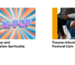 K-Pop and Trauma-induced Pastoral Care courses