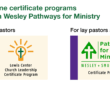 Online certificate programs -- Lewis Center Church Leadership Certificate for pastors -- Pathways for Ministry Certificate for lay pastors and laity