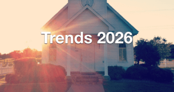 The text Trends 2026 superimposed over an image of a church building with the sun rising behind it
