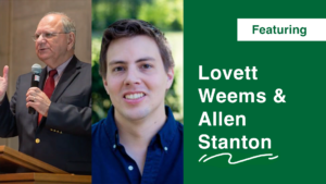 Featuring Lovett Weems and Allen Stanton